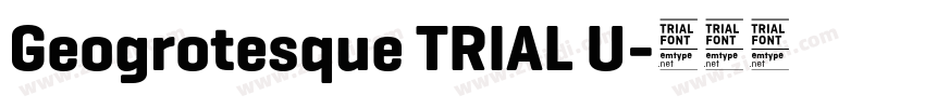 Geogrotesque TRIAL U字体转换